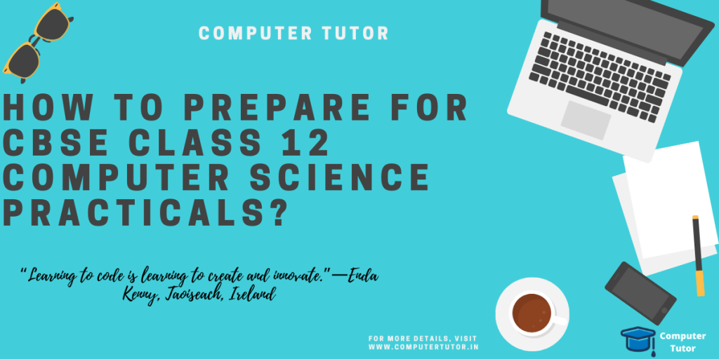 cbse class 12 computer science practicals